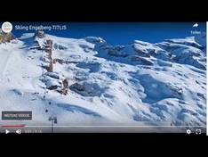 Vidéo Titlis – Engelberg