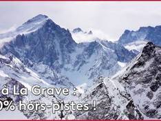 Vidéo La Grave – La Meije
